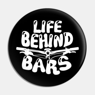 Life Behind The Bars - Mountain Biking Trail Shirt Pin