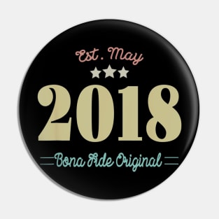 Born In May 2018 2nd Birthday Gift 2 Year Old Pin