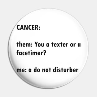 Cancer meme Pin