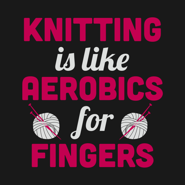 Knitting is like aerobics - for fingers (grey) by nektarinchen