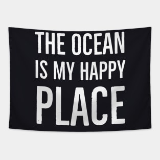 The Ocean Is My Happy Place Tapestry