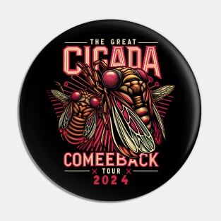 The Cicada Reunion U.S Tour 2024 Cicada Concert Fest Lover Pin