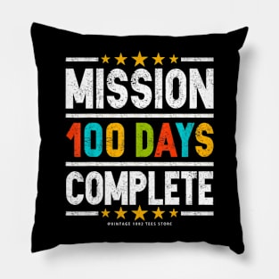 Happy 100Th Day Of School Mission 100 Days Pillow