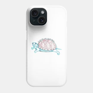 I go at my own pace Turtle Phone Case