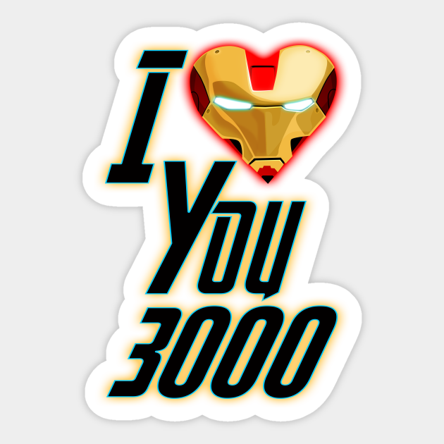 I love you 3000. Значки i Love you 3000. I Love you 3000 Tony Stark. Значки i Love you 3000 Iron man.