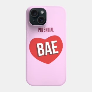 Potential Bae Phone Case