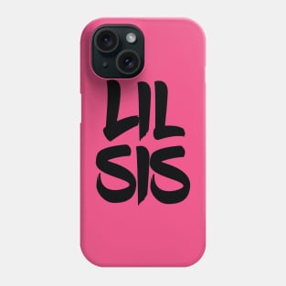 Lil Sis Phone Case