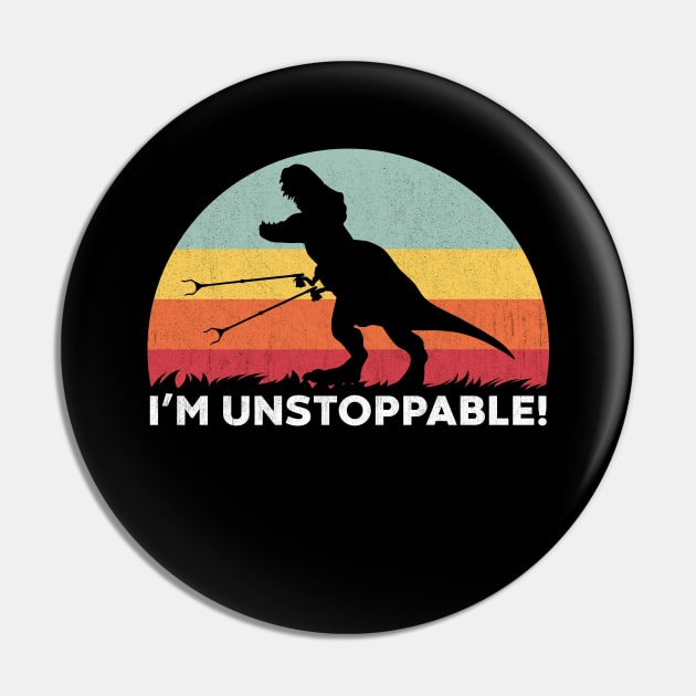 Funny T Rex I'm Unstoppable With Trash Grabber Picker Pin by vycenlo