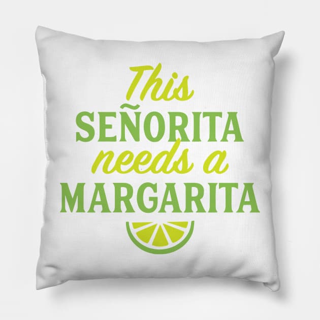 Cinco De Mayo This Senorita Needs A Margarita Drinking Lover Pillow by LEGO
