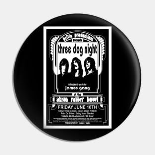 Three Dog Night Pin