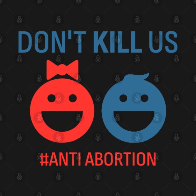 Anti-Abortion by denkatinys