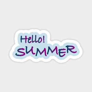 Hello! Summer Magnet