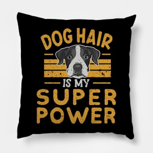 Funny Dog Hair Is My Super Power Distressed Grunge Design Pillow