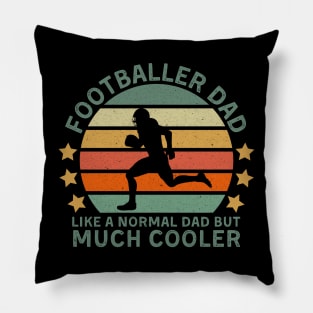 Footballer Dad, like a normal dad but Pillow