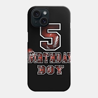 5th Birthday Boy 5 Years Old Football Lover Theme Party graphic Phone Case