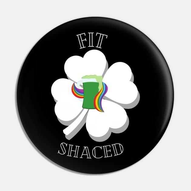 FitShaced - St Patrick's Day Funny Drinking Clover Green Beer Pin by Apathecary