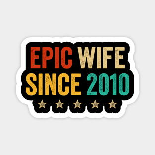 Epic Wife Since 2010 Magnet