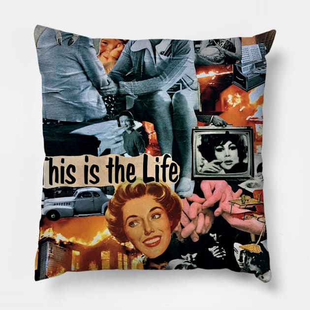 This is the Life Pillow by Popgothicart