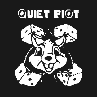 quiet riot rabbit dice T-Shirt