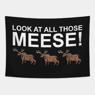 Look At All Those Meese! Tapestry