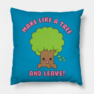 Make Like A Tree Pillow