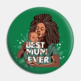 Best Mum Ever Pin