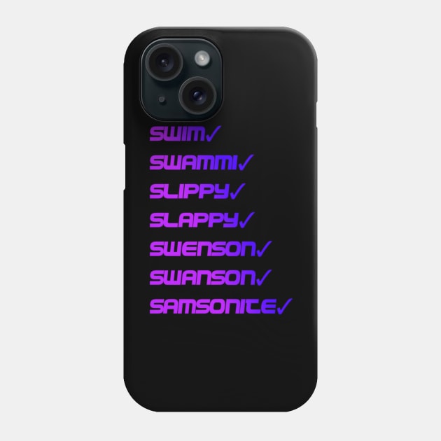 Dumb And Dumber Quote Phone Case by Izhan's Fashion wear