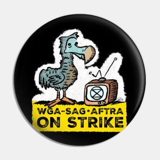 DODO WGA SAG-AFTRA on strike Pin