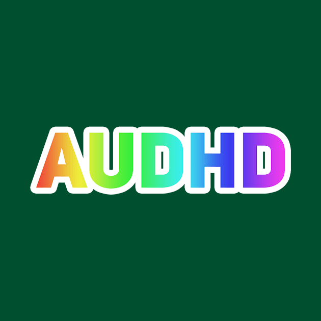 AuDHD by Drobile