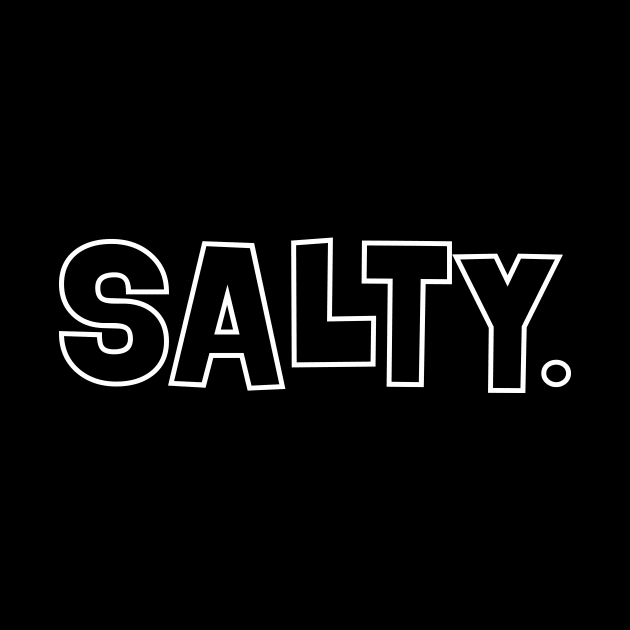 Salty by SixThirtyDesign