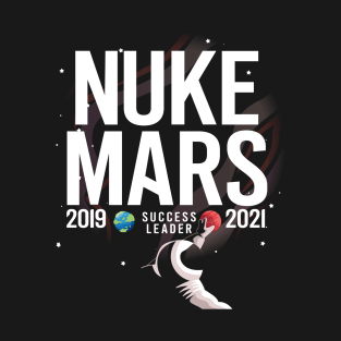 Nuke Mars T-Shirt