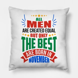 NOVEMBER Birthday Special - MEN Pillow