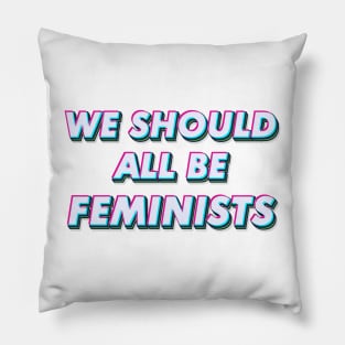 We all should be feminist Pillow