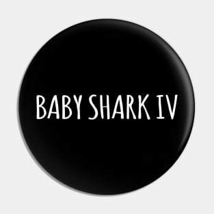 BABY SHARK IV Pin