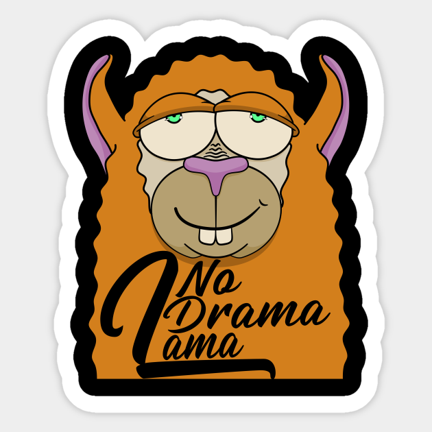 No Drama Llama Llama Sticker Alpaca Llama Animal - No Drama Llama - Sticker