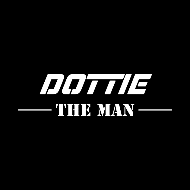 Dottie The Man | Team Dottie | Dottie Surname by Carbon