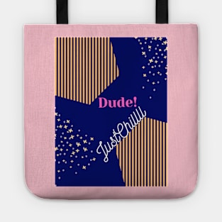 Cool Dude style Tote