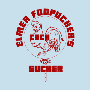 Elmer Fudpucker 'Sucker' - Country Music Comedian T-Shirt