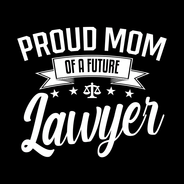 Proud Mom of a Future Lawyer by mathikacina