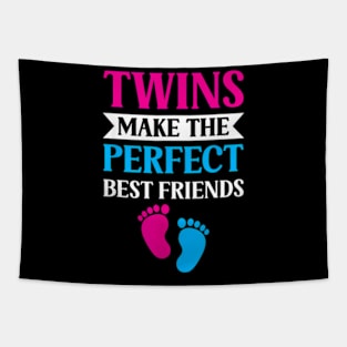 Twins Make The Perfect Best Friends Sarcastic Twin Humor Tapestry