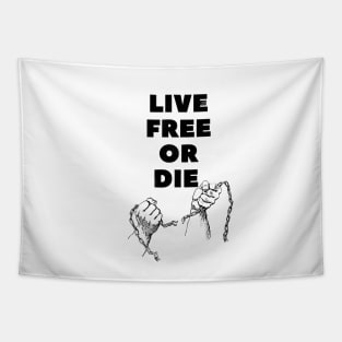 live free or die| the best quotes about life ever Tapestry