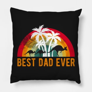 Australia Fathers Day - Best Dad Ever Pillow