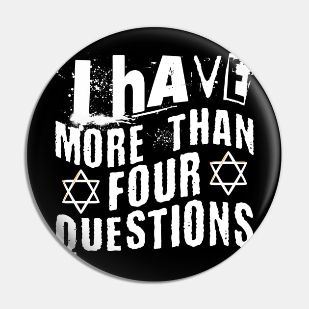 I Have More Than Four Questions Pin by Point Shop