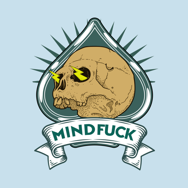 MINDFUCK by theanomalius_merch