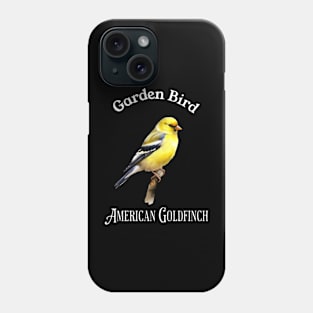 Garden Bird American Goldfinch Phone Case