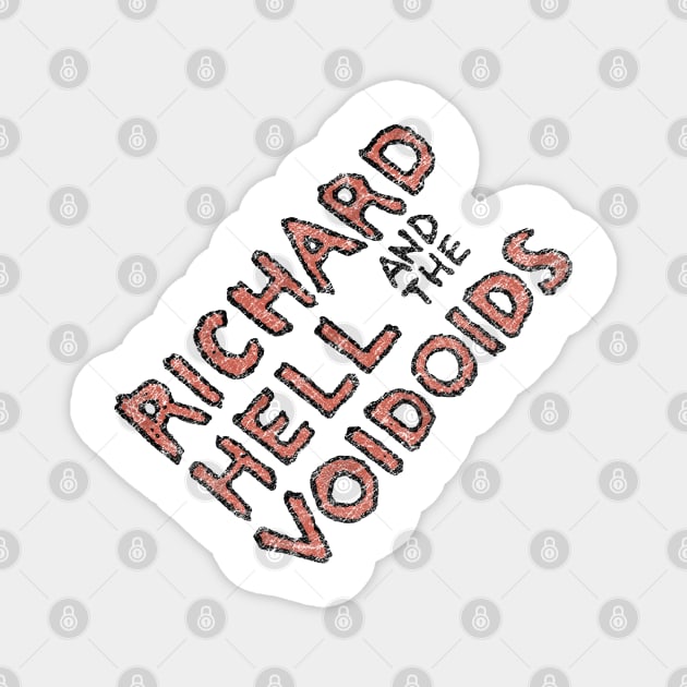 Richard Hell and the Voidoids Magnet by Joada