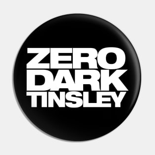 Zero Dark Tinsley - Murdaugh Trial Mark Tinsley parody logo Pin