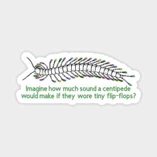 Centipede Flip-Flops Magnet