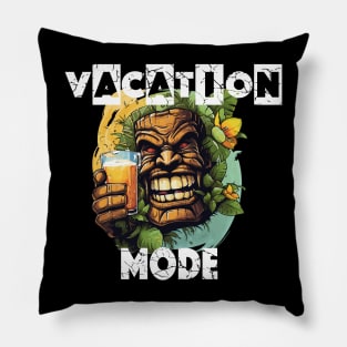 Tiki Statue Holding A Beer - Vacation Mode (White Lettering) Pillow