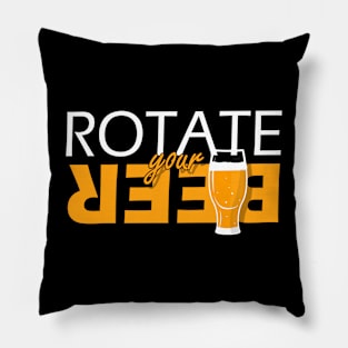 Rotate your beer Pillow